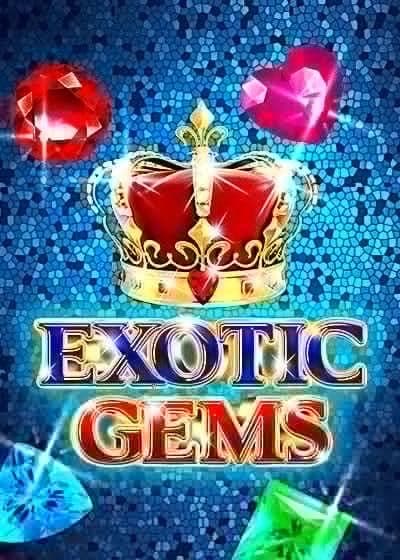 Exotic Gems